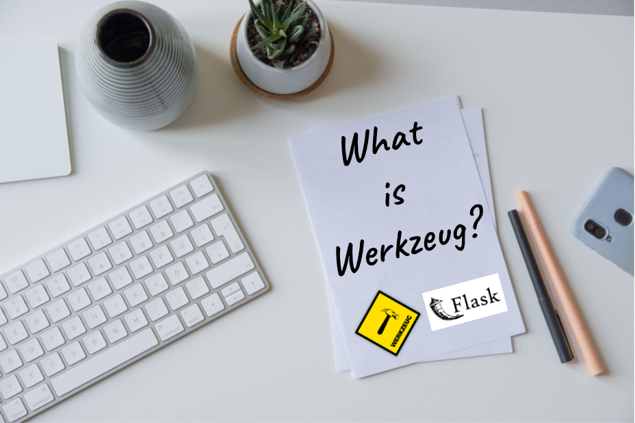 What is Werkzeug?  Patrick's Software Blog